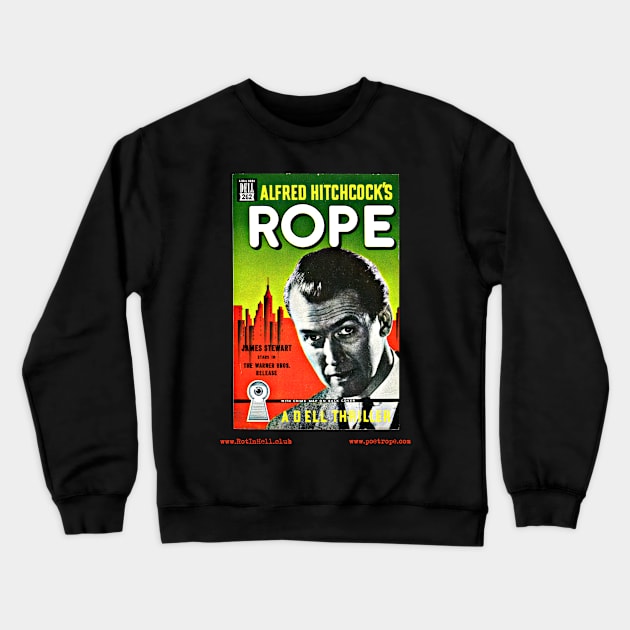 ROPE by Patrick Hamiltion Crewneck Sweatshirt by Rot In Hell Club